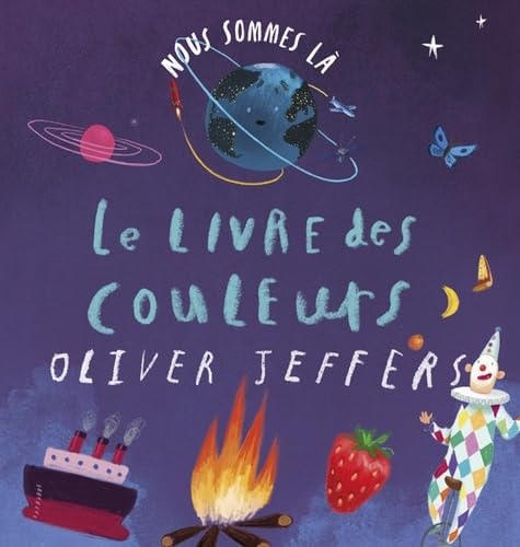 OUS SOMMES LA LE LIVRE DES COULEURS, de Oliver Jeffers | portada del libro