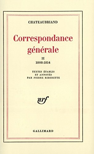 CORRESPONDANCE GENERALE T2, de Chateaubriand | portada del libro