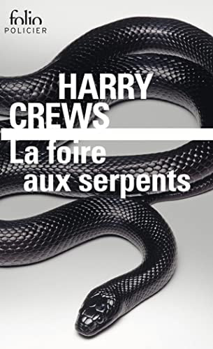 FOIRE AUX SERPENTS, de Harry Crews | portada del libro