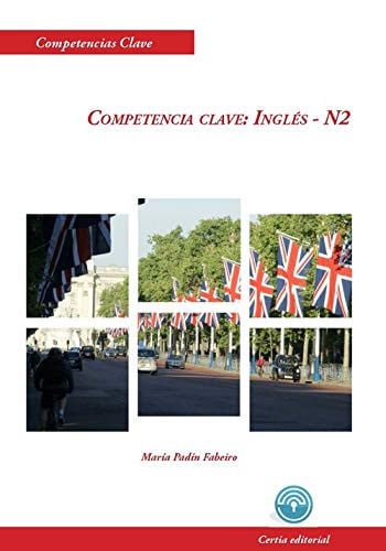 Competencia clave: competencia inglés N2, de Padín Fabeiro | portada del libro
