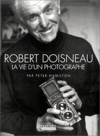 ROBERT DOISNEAU, de Peter Hamilton | portada del libro