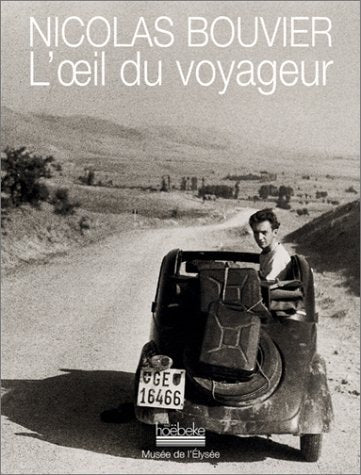 L'OEIL DU VOYAGEUR, de Nicolas Bouvier | portada del libro