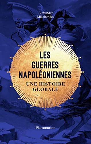ES GUERRES NAPOLEONIENNES, de MIKABERIDZE ALEXANDER | portada del libro