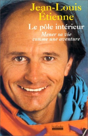 LE POLE INTERIEUR, de Jean-Louis Etienne | portada del libro