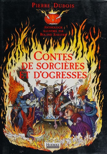 CONTES DE SORCIERES ET D'OGRESSES, de Pierre Dubois | portada del libro