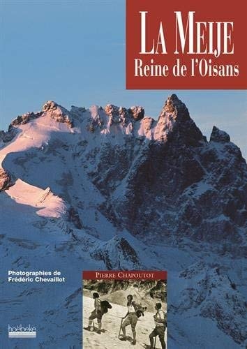LA MEIJE REINE DE L'OISANS, de Pierre Chapoutot | portada del libro