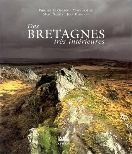 DES BRETAGNES TRES INTERIEURES, de Yvon Boëlle | portada del libro