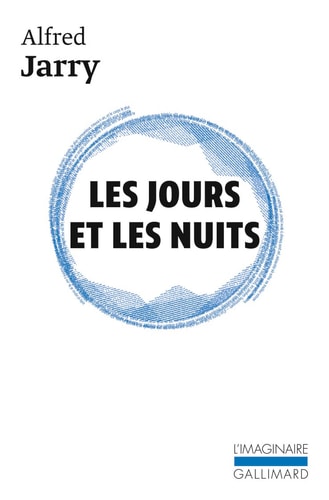 LES JOURS ET LES NUITS, de Jarry | portada del libro