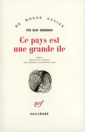 CE PAYS EST GRANDE ILE, de Per Olof Sundman | portada del libro