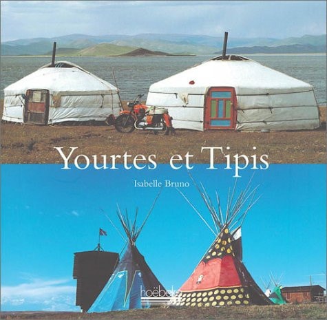 YOURTES ET TIPIS, de Isabelle Bruno | portada del libro