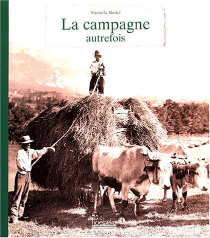 LA CAMPAGNE AUTREFOIS, de Murielle Rudel | portada del libro