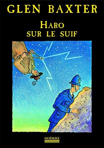 HARO SUR LE SUIF, de Glen Baxter | portada del libro