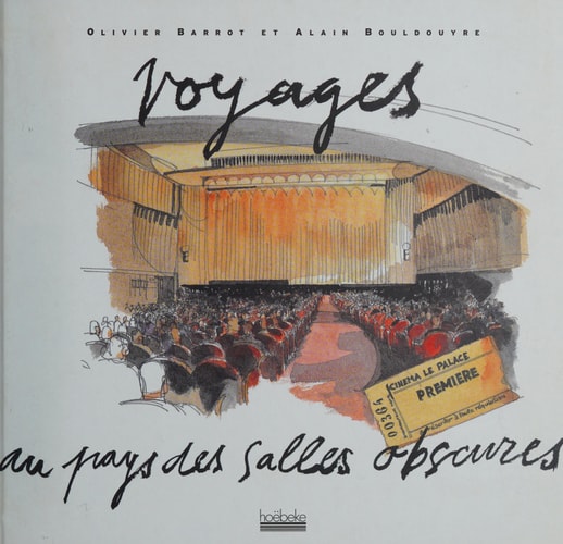 VOYAGES AU PAYS DES SALLES OBSCURES, de Olivier Barrot | portada del libro