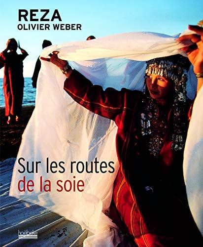 SUR LES ROUTES DE LA SOIE, de Olivier Weber | portada del libro