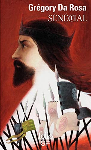 SENECHAL T1, de Grégory Da Rosa | portada del libro