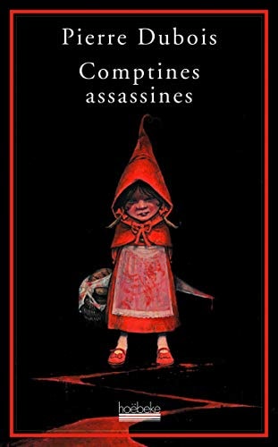 COMPTINES ASSASSINES, de P DUBOIS | portada del libro