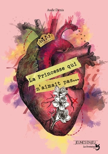 LA PRINCESSE QUI N'AIMAIT PAS, de Aude Denis | portada del libro