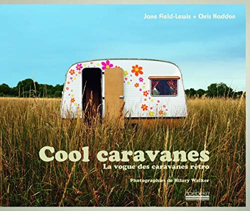 COOL CARAVANES, de Jane Field-Lewis | portada del libro