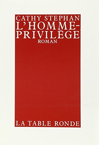 HOMME PRIVILEGE, de Cathy Stephan | portada del libro