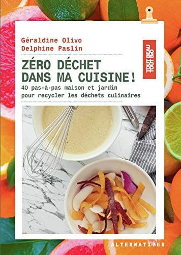 ZERO DECHET DANS MA CUISINE, de OLIVO#PASLIN | portada del libro