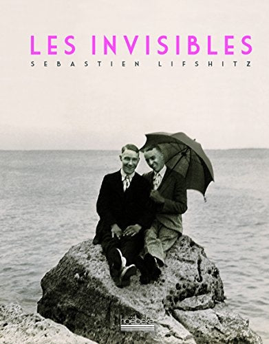 LES INVISIBLES, de Sébastien Lifshitz | portada del libro
