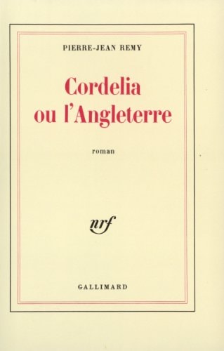 CORDELIA OU L'ANGLETERRE, de Remy | portada del libro