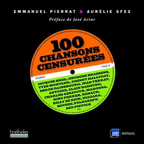 100 CHANSONS CENSUREES, de Emmanuel Pierrat | portada del libro