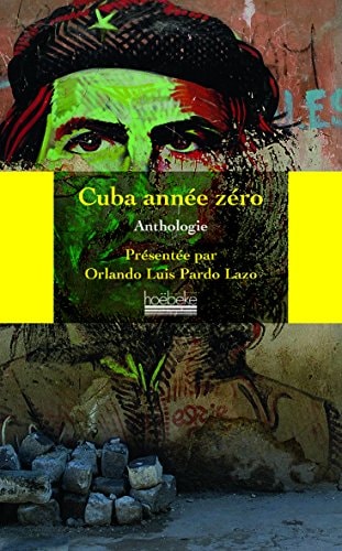 CUBA ANNEE ZERO, de Pardo Lazo | portada del libro