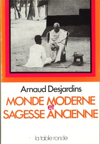 MONDE MODERNE ET SAGESSE, de Desjardins | portada del libro