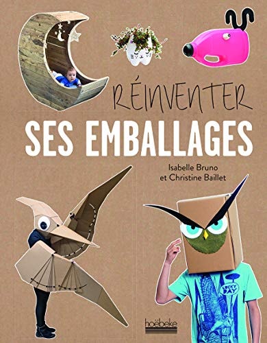 REINVENTER SES EMBALLAGES, de Isabelle Bruno | portada del libro