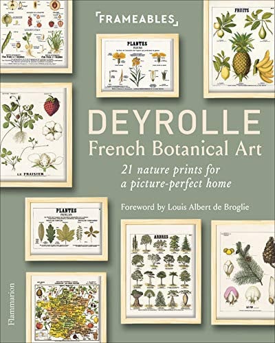Deyrolle - French botanical art - 21 prints for a picture-perfect home, de COLLECTIFS FLAMMARION | portada del libro