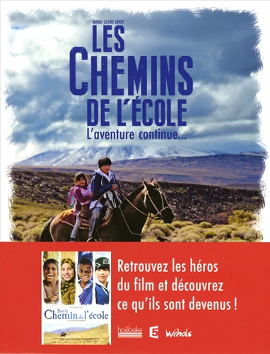 LES CHEMINS DE L'ECOLE L'AVENTURE CONTINUEA, de Marie-Claire Javoy | portada del libro