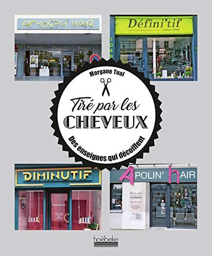 TIRE PAR LES CHEVEUX, de Morgane Tual | portada del libro