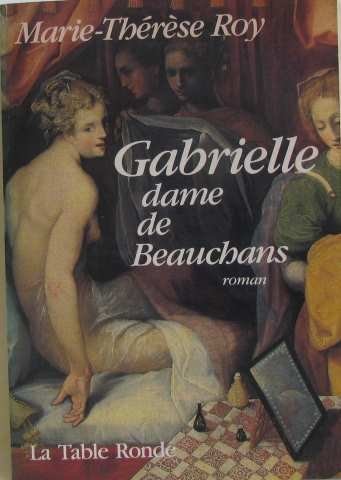 GABRIELLE DAME DE BEAUC, de Marie-Thérèse Roy | portada del libro