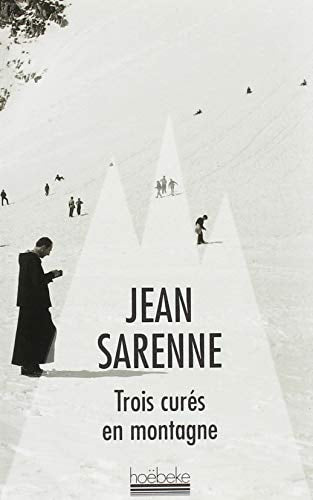 TROIS CURES EN MONTAGNE, de Jean Sarenne | portada del libro