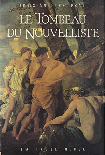TOMBEAU DU NOUVELLISTE, de Louis-Antoine Prat | portada del libro