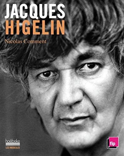 JACQUES HIGELIN, de Nicolas Comment | portada del libro