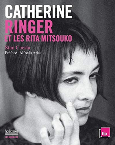 CATHERINE RINGER ET LES RITA MITSOUKO, de Stan Cuesta | portada del libro