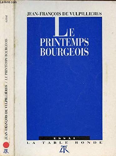 PRINTEMPS BOURGEOIS, de Jean-François de Vulpillières | portada del libro