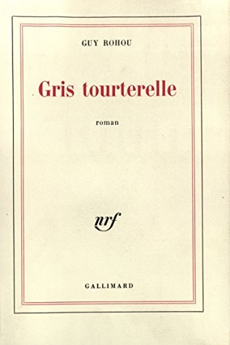 GRIS TOURTERELLE, de Rohou | portada del libro