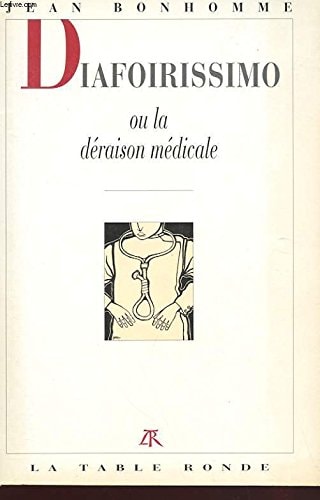 DIAFOIRISSIMO OU LA DERA, de Jean Bonhomme | portada del libro