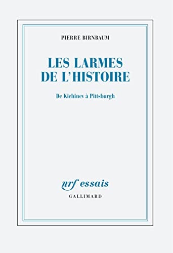 LES LARMES DE L'HISTOIRE, de Pierre Birnbaum | portada del libro