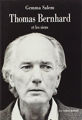 THOMAS BERNHARD ET LES SIENS, de Gemma Salem | portada del libro