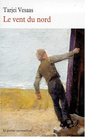 LE VENT DU NORD, de Tarjei Vesaas | portada del libro