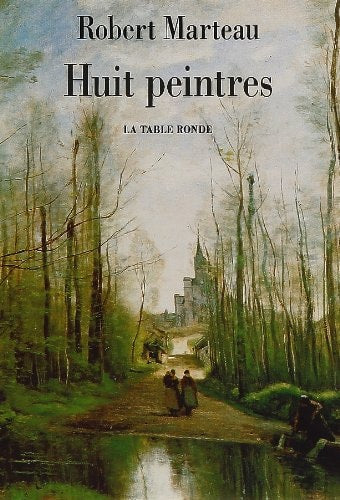 HUIT PEINTRES, de Robert Marteau | portada del libro