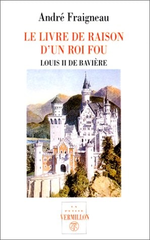 LIVRE DE RAISON ROI FOU, de André Fraigneau | portada del libro
