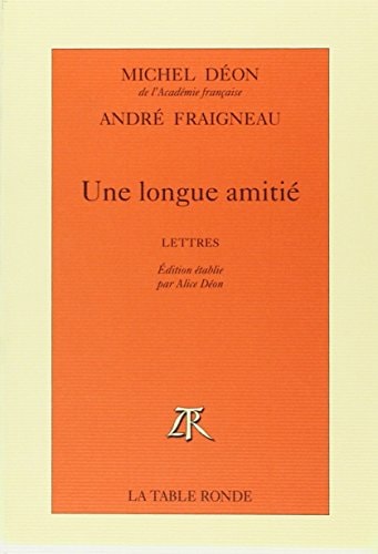 UNE LONGUE AMITIE, de Michel Déon | portada del libro