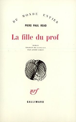 LA FILLE DU PROF, de Piers Paul Read | portada del libro