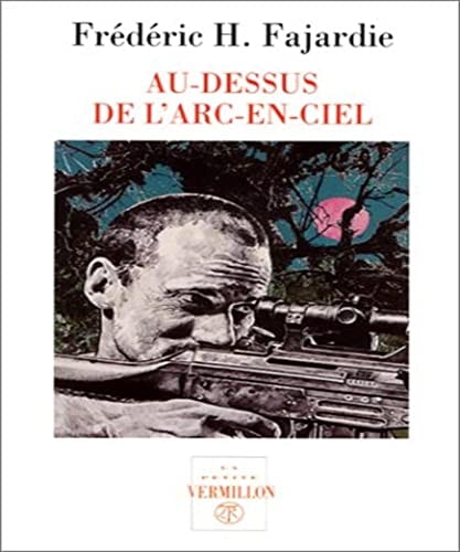 AU DESSUS DE L ARC EN CI, de Frédéric H. Fajardie | portada del libro