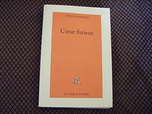 COEUR FURIEUX, de Yves Charnet | portada del libro